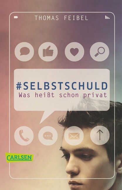 Selbstschuld - Was heißt schon privat (Paperback)