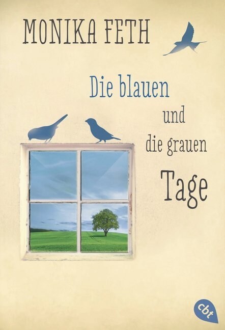 Die blauen und die grauen Tage (Paperback)