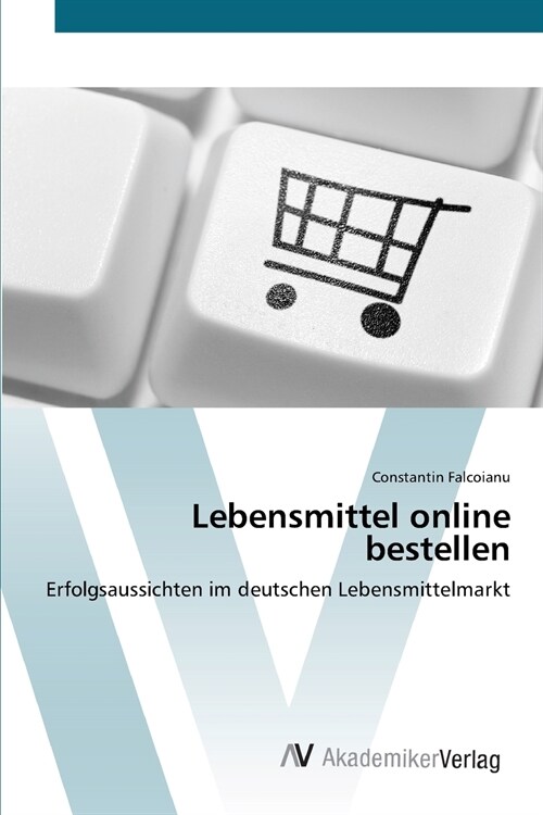 Lebensmittel online bestellen (Paperback)