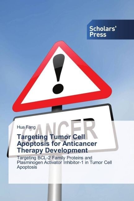 Targeting Tumor Cell Apoptosis for Anticancer Therapy Development (Paperback)