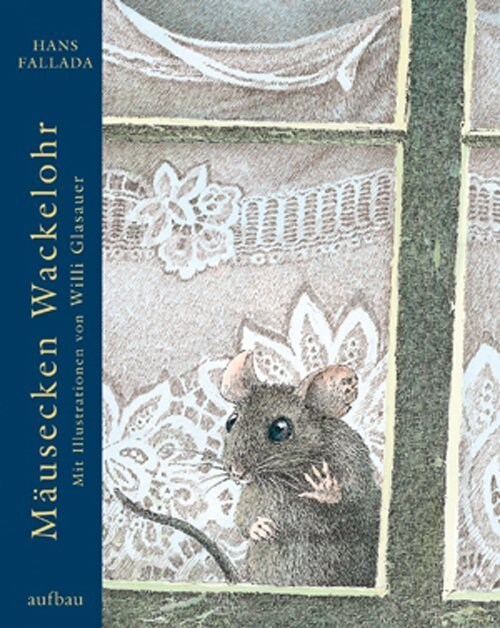 Mausecken Wackelohr (Hardcover)