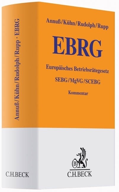 Europaisches Betriebsrate-Gesetz (EBRG), Kommentar (Hardcover)