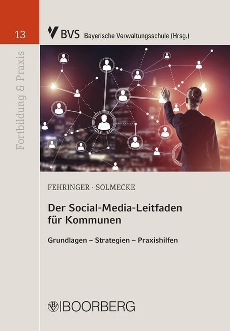 Der Social-Media-Leitfaden fur Kommunen (Paperback)