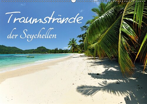 Traumstrande der Seychellen (Wandkalender 2019 DIN A2 quer) (Calendar)