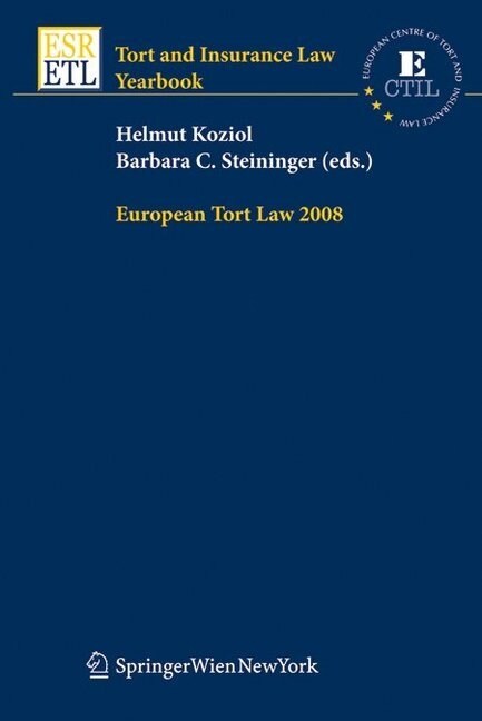 European Tort Law 2008 (Hardcover)