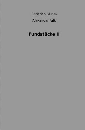 Fundstucke II (Paperback)