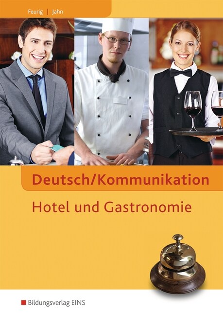 Deutsch/Kommunikation, Hotel und Gastronomie (Paperback)