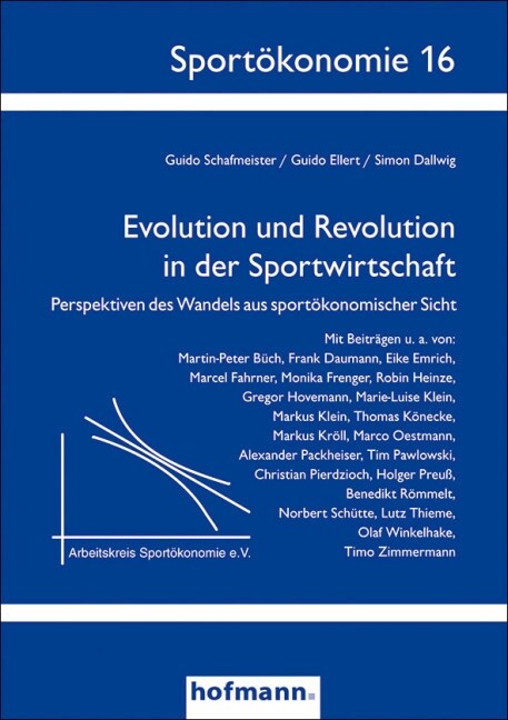 Evolution und Revolution in der Sportwirtschaft (Paperback)