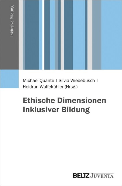 Ethische Dimensionen Inklusiver Bildung (Paperback)