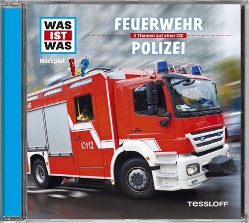 Feuerwehr / Polizei, 1 Audio-CD (CD-Audio)