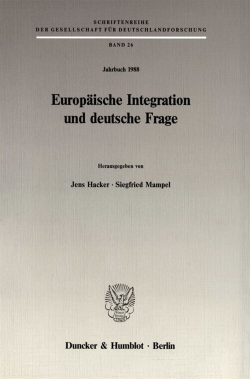 Europaische Integration Und Deutsche Frage: (Jahrbuch 1988) (Paperback)