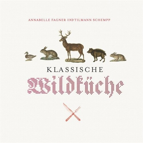 Klassische Wildkuche (Hardcover)