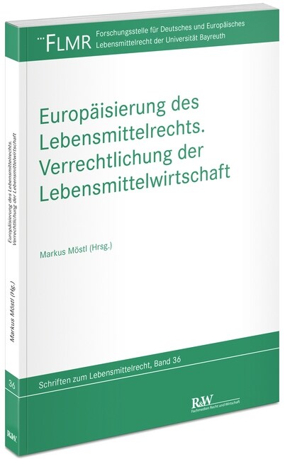 Europaisierung des Lebensmittelrechts (Paperback)