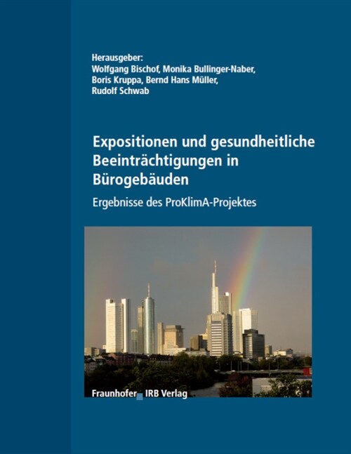 Expositionen und gesundheitliche Beeintrachtigungen in Burogebauden (Paperback)