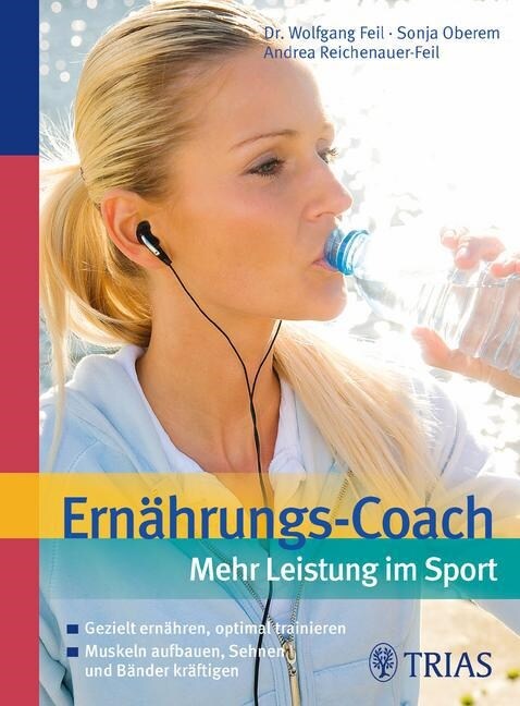 Ernahrungs-Coach: Mehr Leistung im Sport (Paperback)