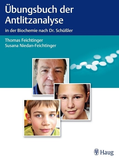 Ubungsbuch der Antlitzanalyse in der Biochemie nach Dr. Schußler (Paperback)