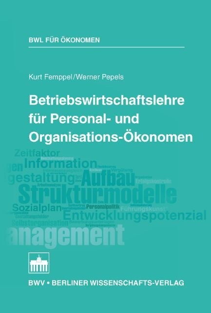 Betriebswirtschaftslehre fur Personal- und Organisations-Okonomen (Paperback)