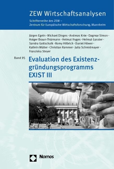 Evaluation des Existenzgrundungsprogramms EXIST III (Paperback)
