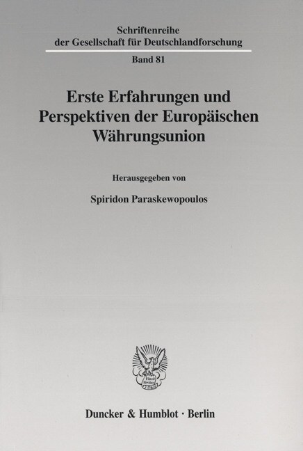 Erste Erfahrungen und Perspektiven der Europaischen Wahrungsunion (Paperback)