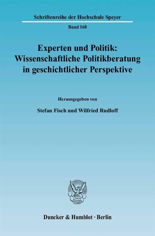 Experten Und Politik: Wissenschaftliche Politikberatung in Geschichtlicher Perspektive (Paperback)