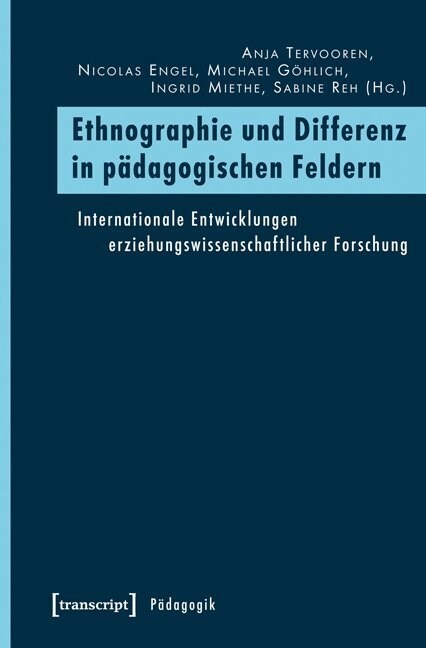 Ethnographie und Differenz in padagogischen Feldern (Paperback)