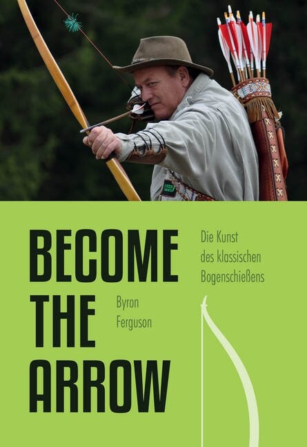 Become the Arrow (Paperback)