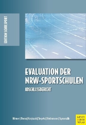 Evaluation der NRW-Sportschulen (Paperback)