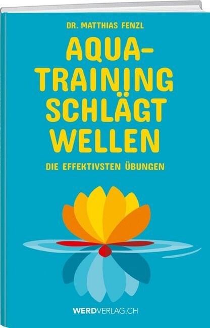 Aquatraining schlagt Wellen (Paperback)