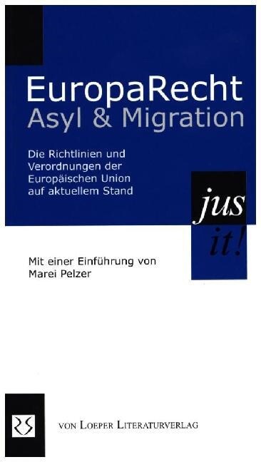 Europarecht Asyl & Migration (Paperback)
