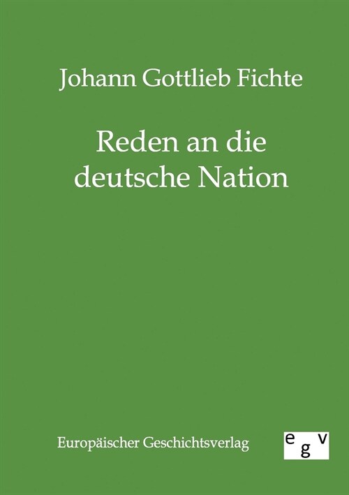 Reden an die deutsche Nation (Paperback)