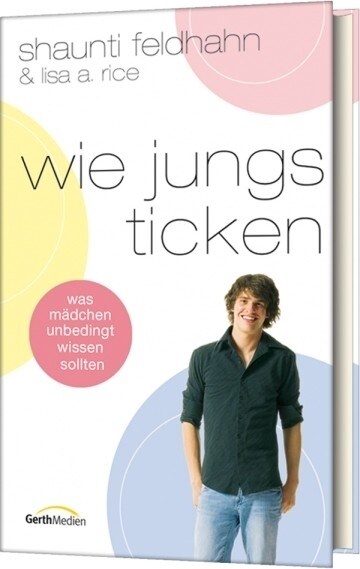 Wie Jungs ticken (Hardcover)