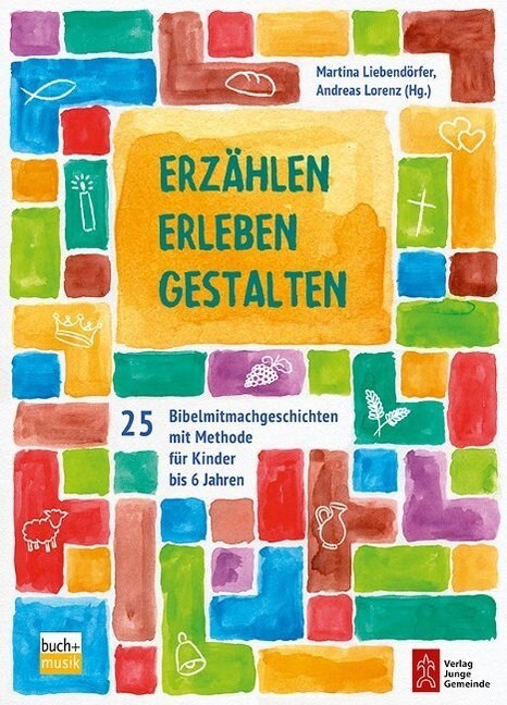 Erzahlen - Erleben - Gestalten (Paperback)