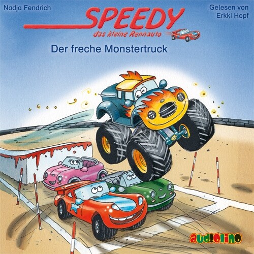 Speedy, das kleine Rennauto: Der freche Monstertruck, 1 Audio-CD (CD-Audio)