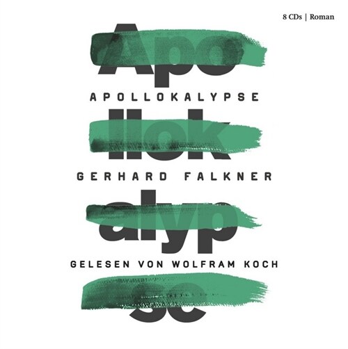 Apollokalypse, 8 Audio-CDs (CD-Audio)