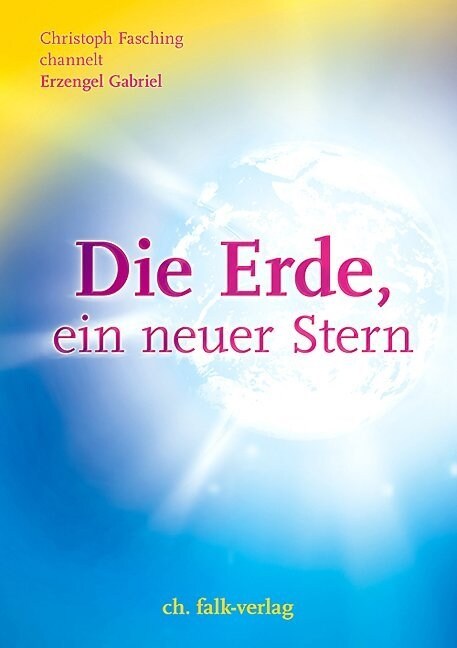 Die Erde, ein neuer Stern (Paperback)