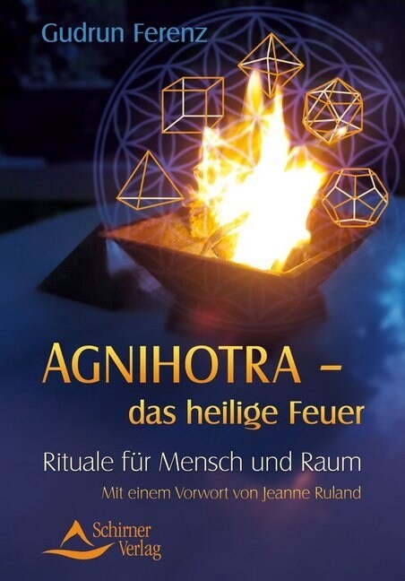 Agnihotra - das heilige Feuer (Paperback)