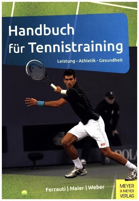 Handbuch fur Tennistraining (Paperback)