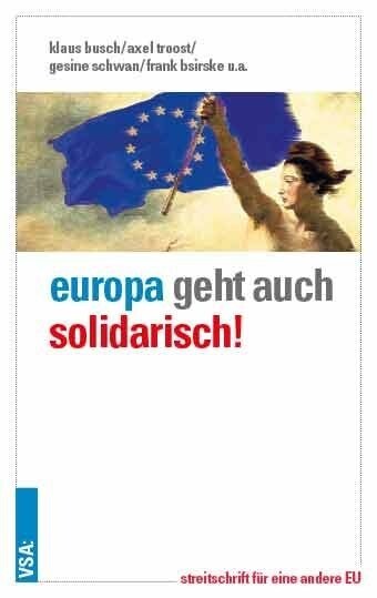 Europa geht auch solidarisch! (Paperback)