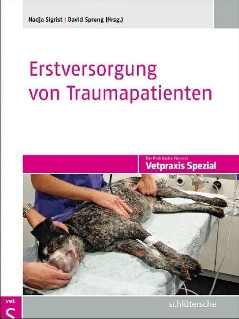 Erstversorgung von Traumapatienten (Hardcover)