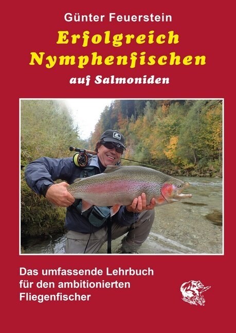Erfolgreich Nymphenfischen auf Salmoniden (Hardcover)
