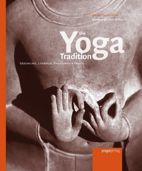Die Yoga Tradition (Hardcover)