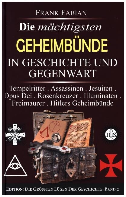 Die machtigsten Geheimbunde in Geschichte und Gegenwart (Hardcover)