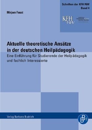 Aktuelle theoretische Ansatze in der deutschen Heilpadagogik (Paperback)