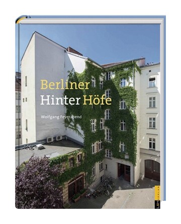 Berliner (Hinter-)Hofe (Hardcover)