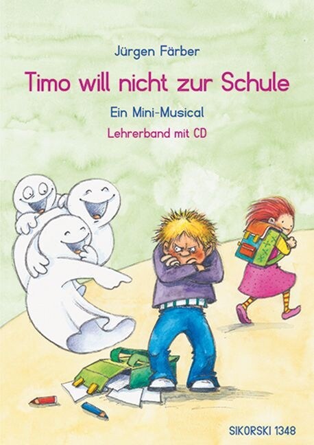 Timo will nicht zur Schule, Lehrerband, m. Audio-CD (Paperback)