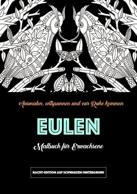 Eulen - Malbuch fur Erwachsene (Paperback)
