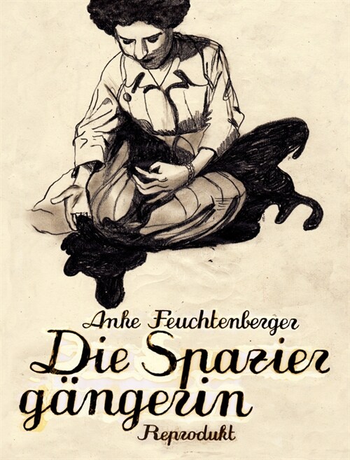 Die Spaziergangerin (Paperback)