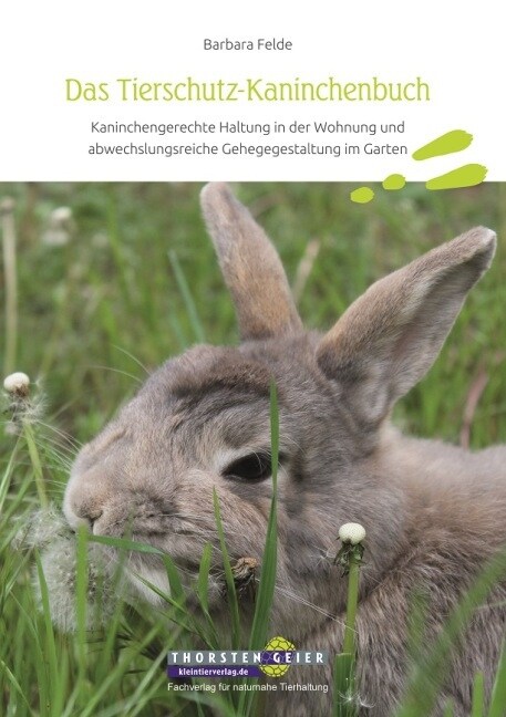 Das Tierschutz-Kaninchenbuch (Paperback)