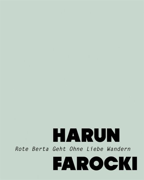 Rote Berta Geht Ohne Liebe Wandern (Paperback)