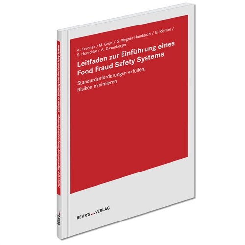 Leitfaden zur Einfuhrung eines Food Fraud Safety Systems (Paperback)